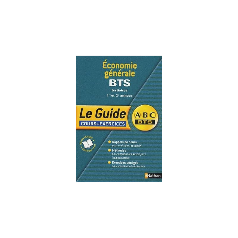 Economie générale - BTS tertiaire 1re et 2e année