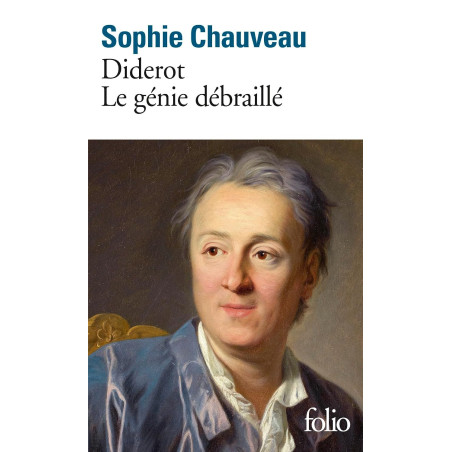 Diderot, le génie débraillé