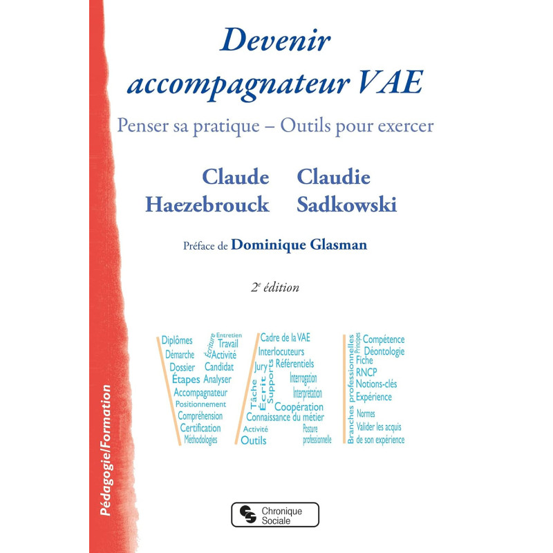 Devenir accompagnateur VAE - Penser sa pratique, outils pour exercer