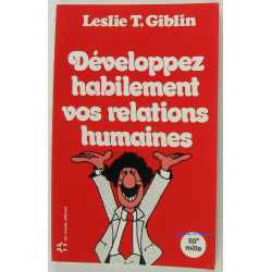 DEVELOPPEZ HABILEMENT VOS RELATIONS HUMAINES