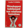 DEVELOPPEZ HABILEMENT VOS RELATIONS HUMAINES