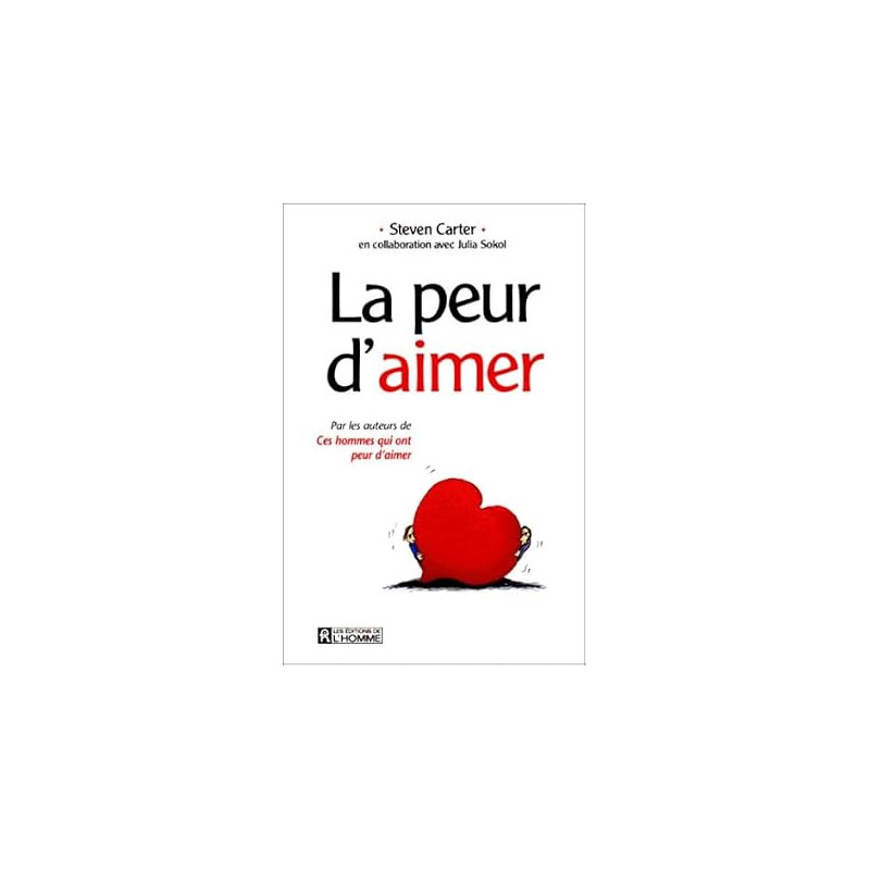 Ces hommes qui ont peur d'aimer
