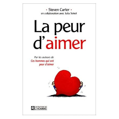 Ces hommes qui ont peur d'aimer
