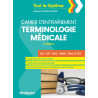 Cahier d'entraînement Terminologie médicale - 2e édition AS AP AES AMA Bac ST2S
