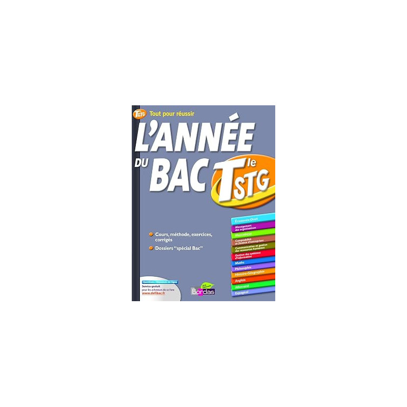 ANNEE DU BAC TERMINALE STG