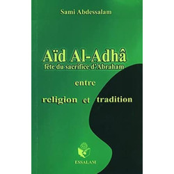 Aid Al-Adha Fete du Sacrifice d'Abraham