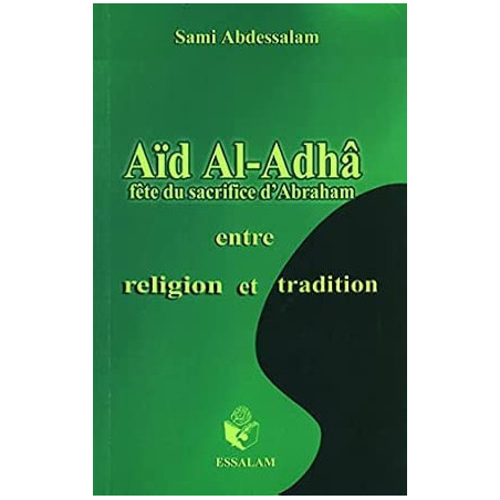 Aid Al-Adha Fete du Sacrifice d'Abraham