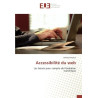 Accessibilite du web - Les laisses pour compte de l'evolution numerique